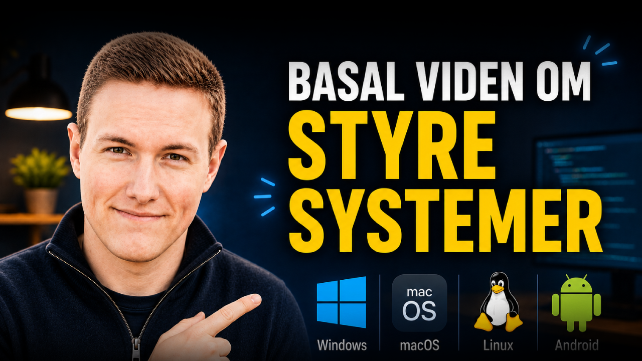Lær hvad der styrer din computer, telefon og tablet